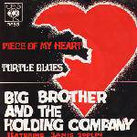 Big Brother And The Holding Company : Piece of My Heart